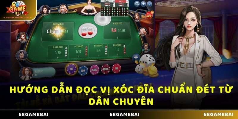 Hướng dẫn đọc vị Xóc Đĩa chuẩn đét từ dân chuyên