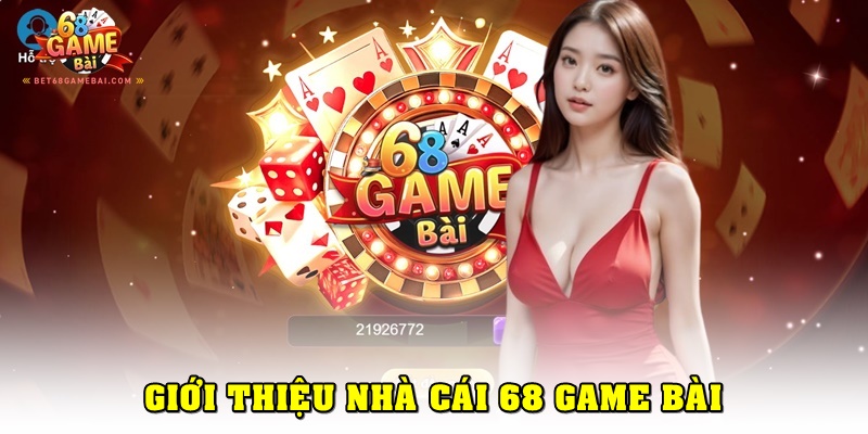 Giới thiệu nhà cái game bài hot nhất 2025