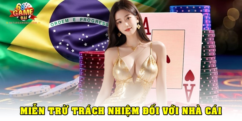 Các trường hợp nhà cái được miễn trừ trách nhiệm